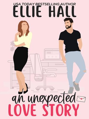 cover image of An Unexpected Love Story